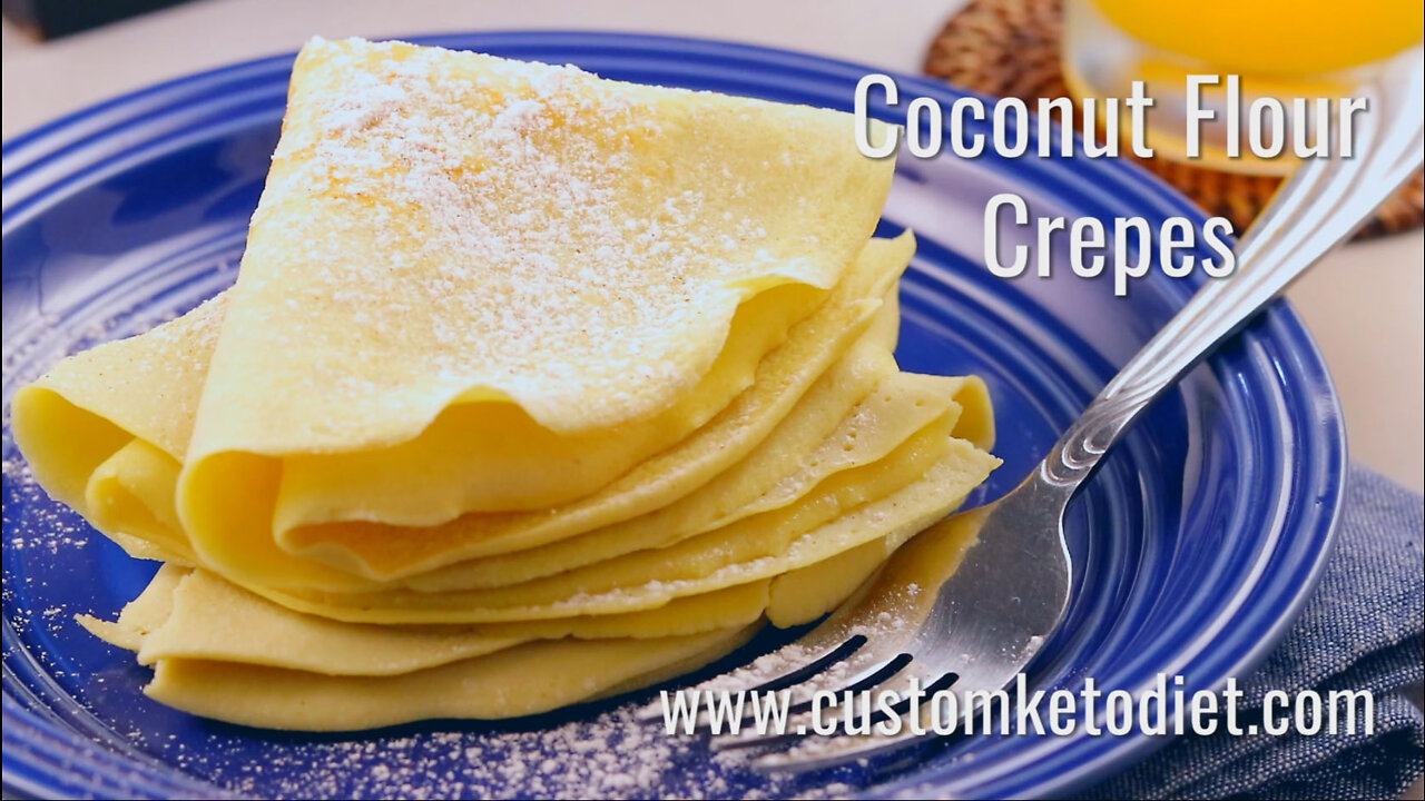 Coconut Flour Crepes