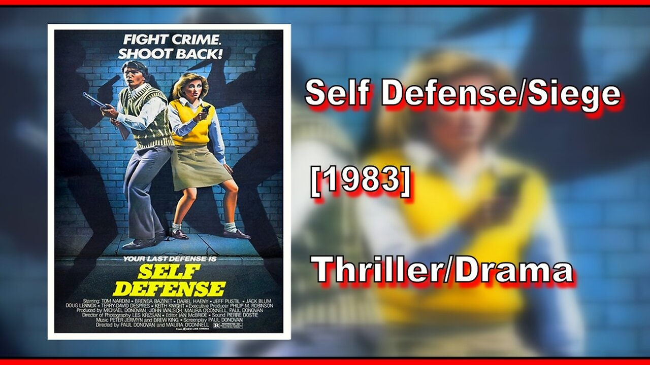 Self Defense/Siege (1983) | THRILLER/DRAMA | FULL MOVIE