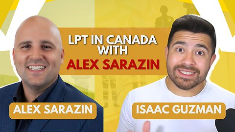 Alex Sarazin Talks LPT Realty’s Big Move into Canada