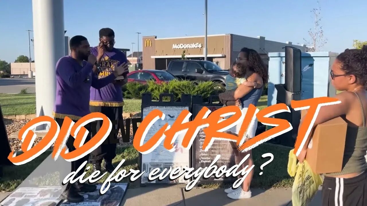 Did Christ Die For Everybody?