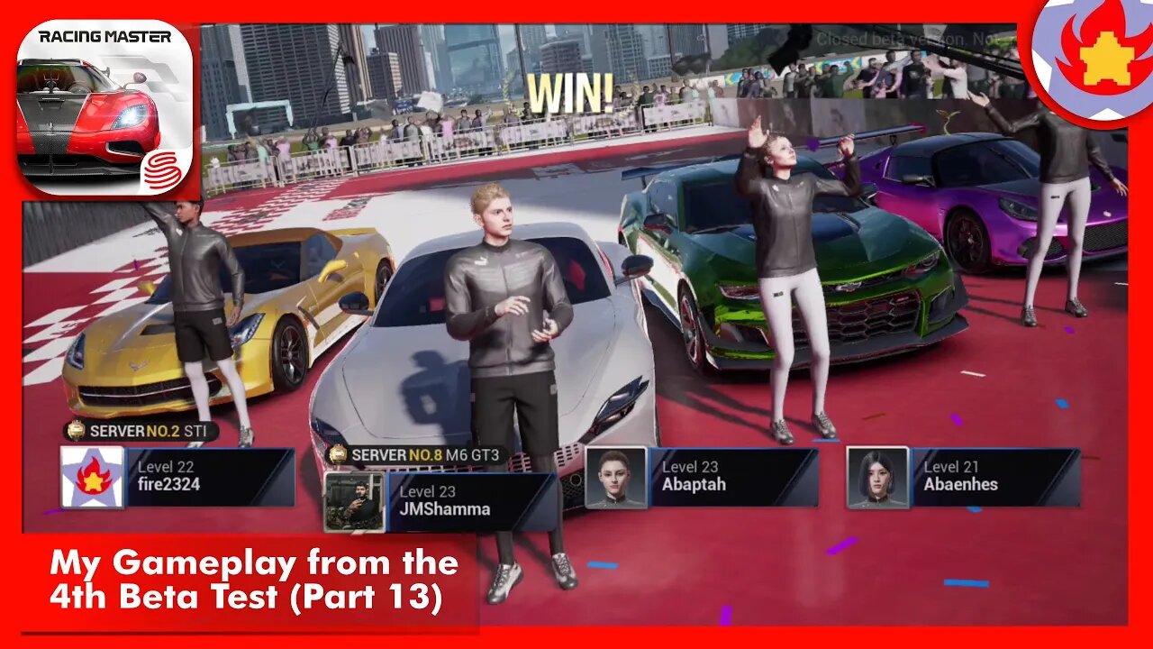 My Gameplay from the 4th Beta Test (Part 13) | Racing Master