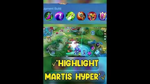 HIGHLIGHT-MARTIS HYPER #mobilelegend #mpl #mlbb #mplid #mlbbesports