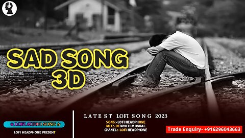 Sad night lofi | New lofi | lofi headphone | #lofisongs | lofi songs to reduce your stress