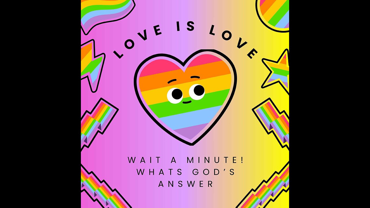 Homosexuality, Transgender & Same-sex marriage- What does God say?
