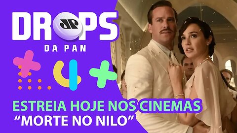 SAIBA OS LANÇAMENTOS DO DIA NOS CINEMAS! | DROPS da Pan - 10/02/22