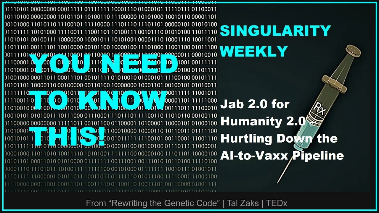 Jab 2.0 for Humanity 2.0 – Hurtling Down the AI-to-Vaxx Pipeline