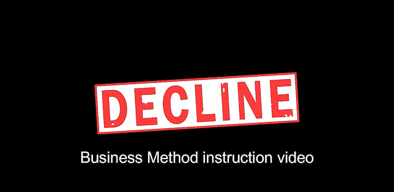 Decline Business Method Final