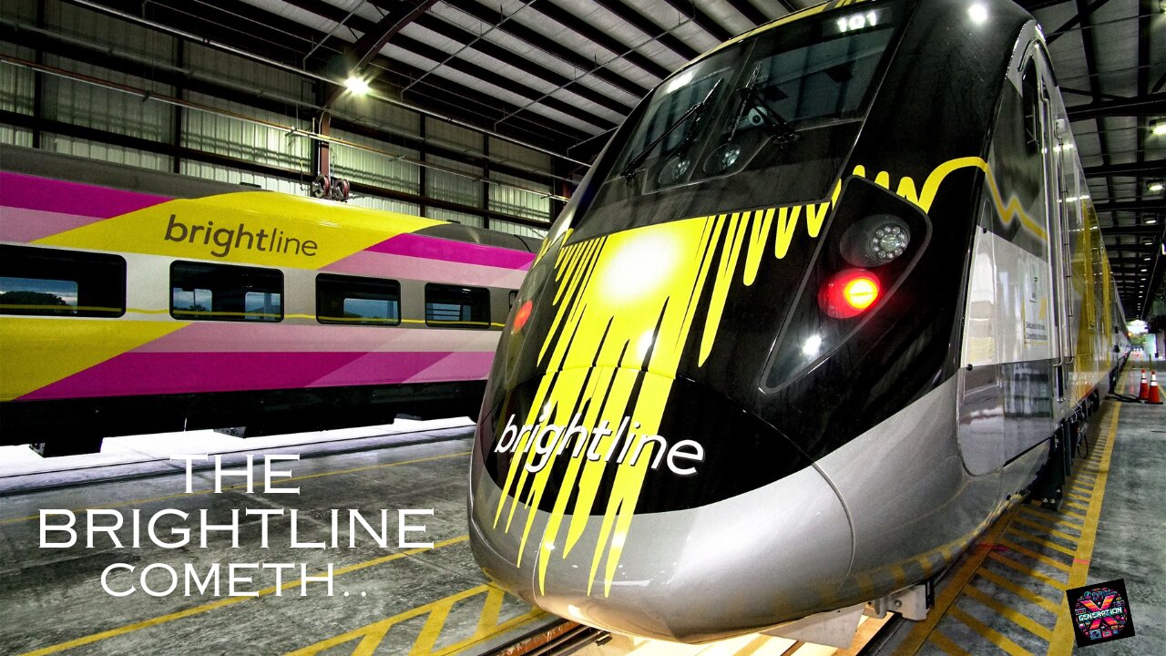 THE BRIGHTLINE COMETH -Orlando to Miami!