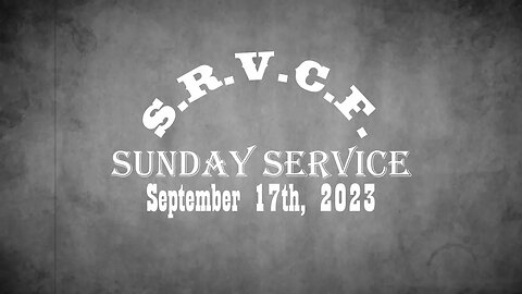 Sunday Service | September 17th, 2023