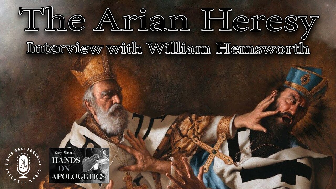 01 Oct 21, Hands on Apologetics: How the Church Beat the Arians