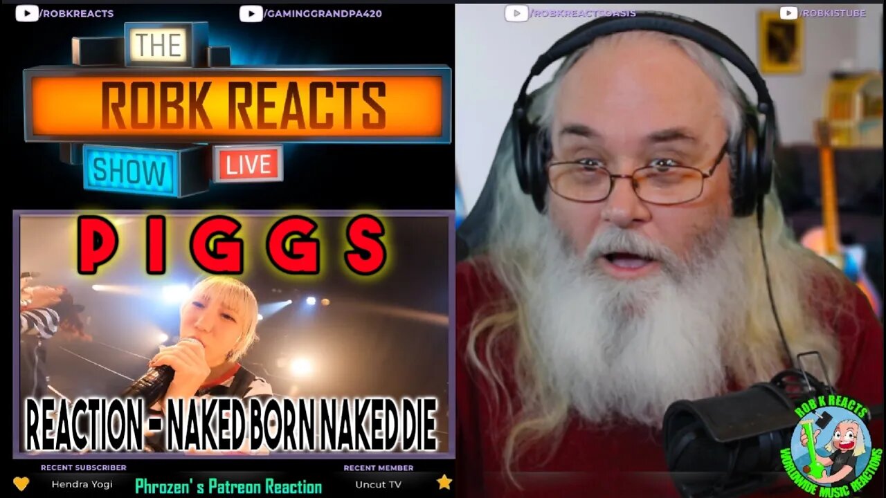 PIGGS Reaction - NAKED BORN NAKED DIE - First Time Hearing - Requested
