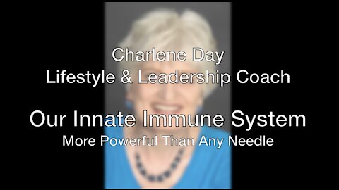 Our Innate Immune System - More Powerful Than Any Shot