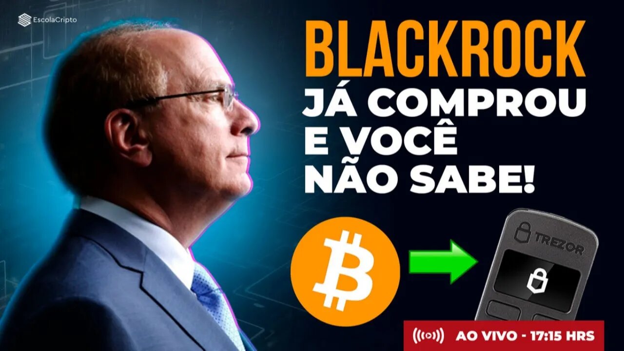 Revelado Como a BlackRock compra Bitcoin secretamente 🙀