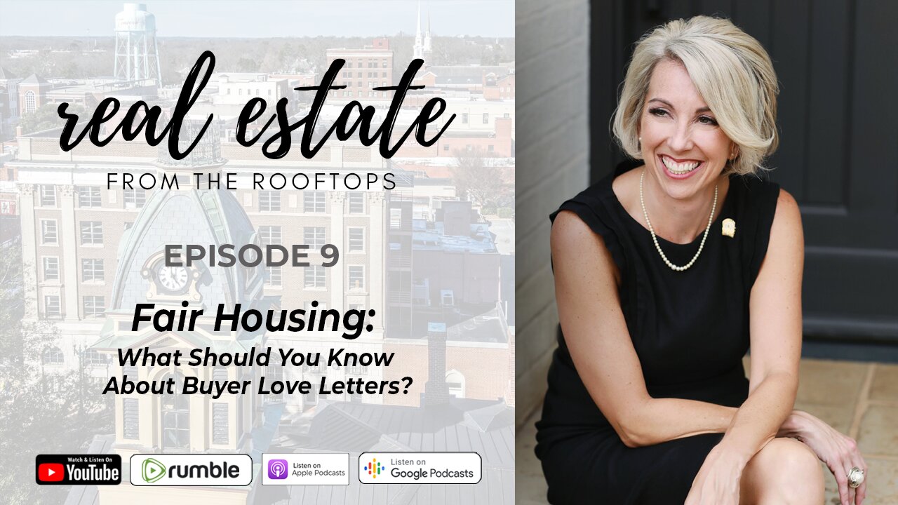 Fair Housing: What Should You Know About Buyer Love Letters?