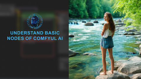 ComfyUi AI Basic Nodes Tutorial for Beginners