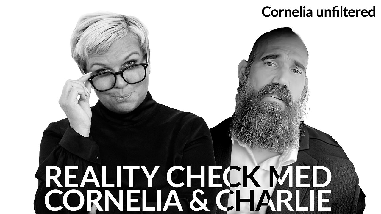 Reality Check med Cornelia & Charlie #5 - återuppladdning förbättrat ljud