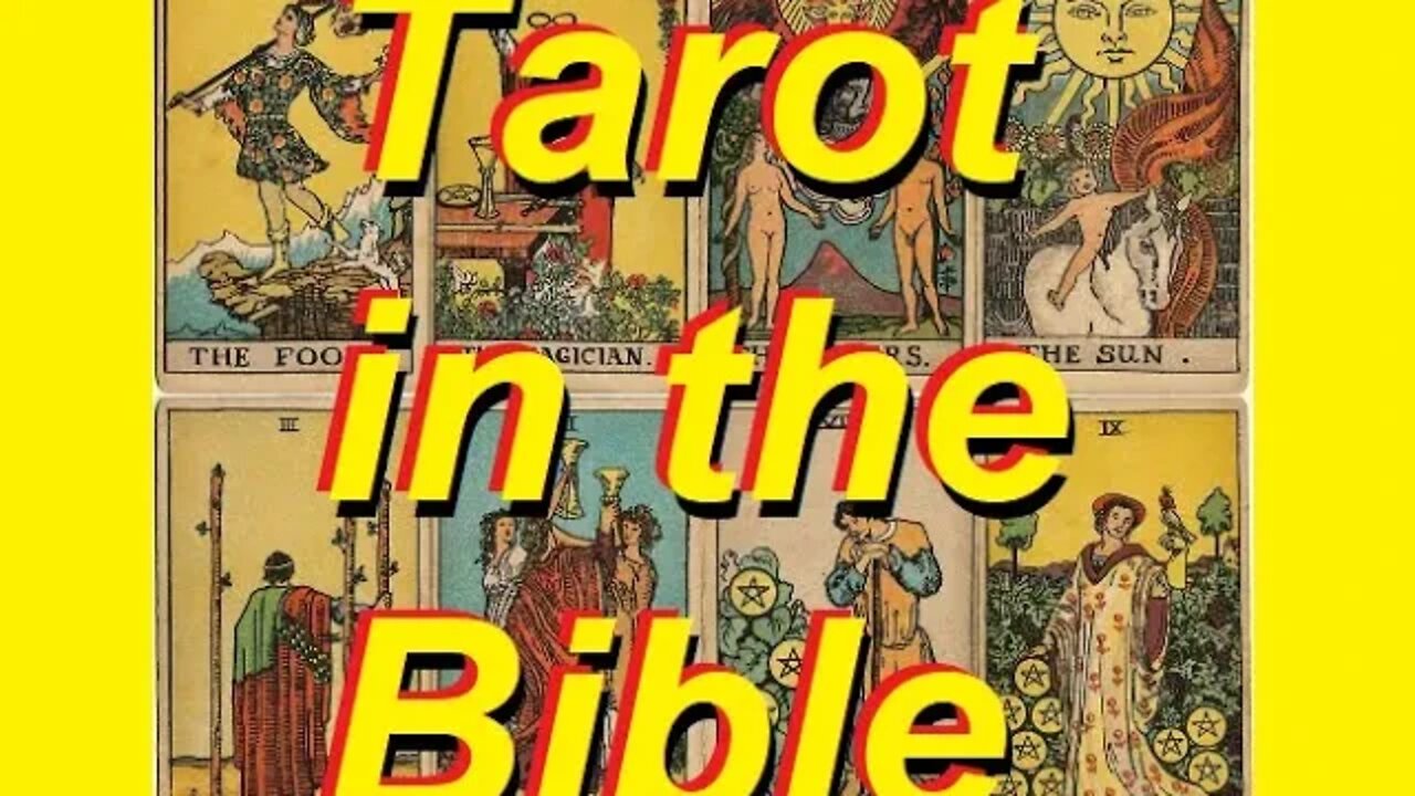 Ancient Tarot in the Bible. Origins of Witchcraft and Magick