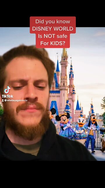 Disney is NOT SAFE FOR YOUR KIDS