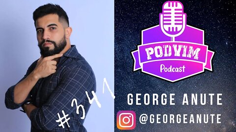 GEORGE ANUTE ( @GA CONSULTORIA ) - PODVIM #341