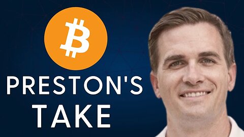 Preston Psyh: What Bitcoin Fixes