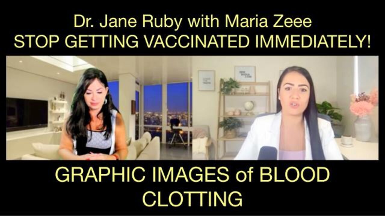 Dr. Jane Ruby - WARNING: Graphic Images - Stop Getting Vaccinated IMMEDIATELY