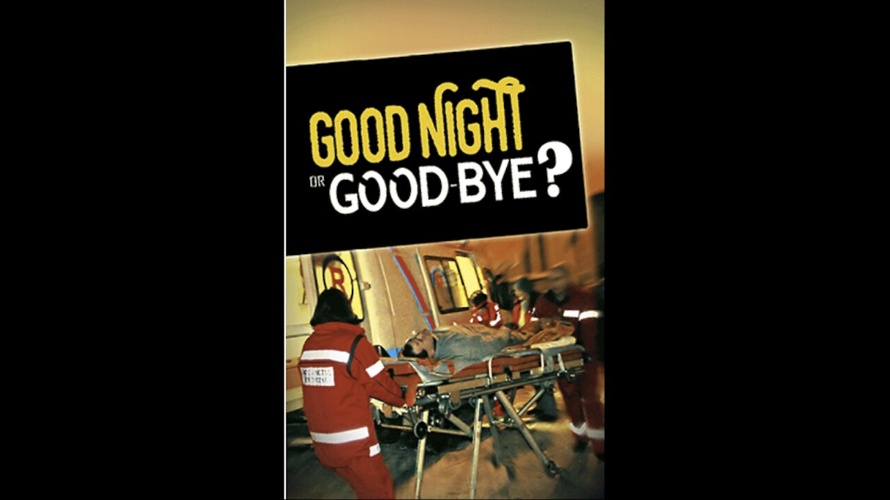 Good Night or Good-Bye?