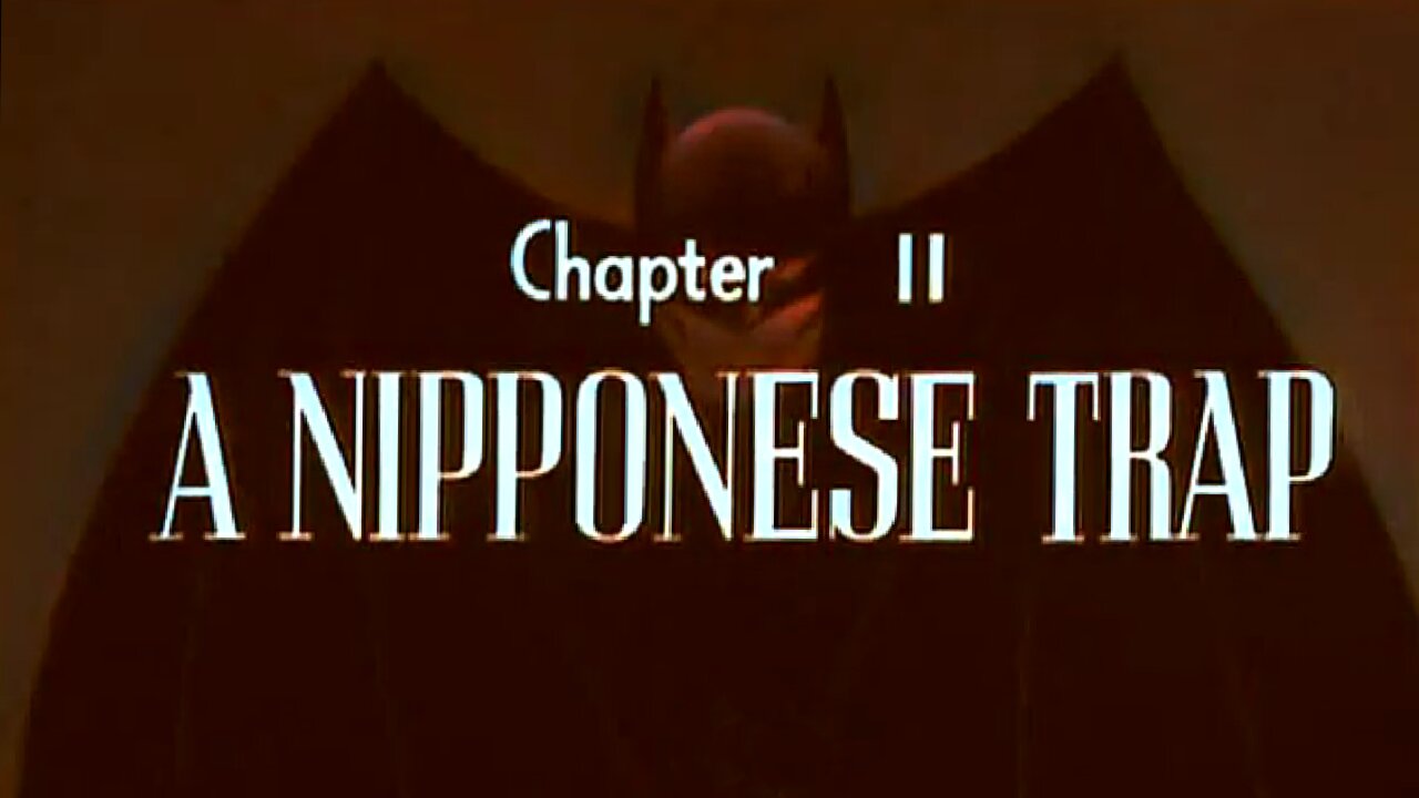 Batman Serial (1943 colorized) Chapter 11 - A Nipponese Trap (11 of 15) ~ Full Serial ~ Full Episode ~