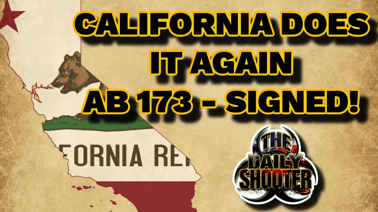 AB-173 Signed In Ca! This Isn't Good