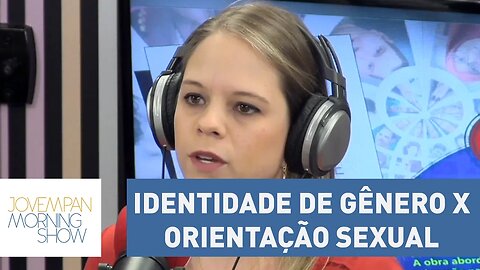 Identidade de gênero x Orientação sexual: Paula Napolitano explica diferença