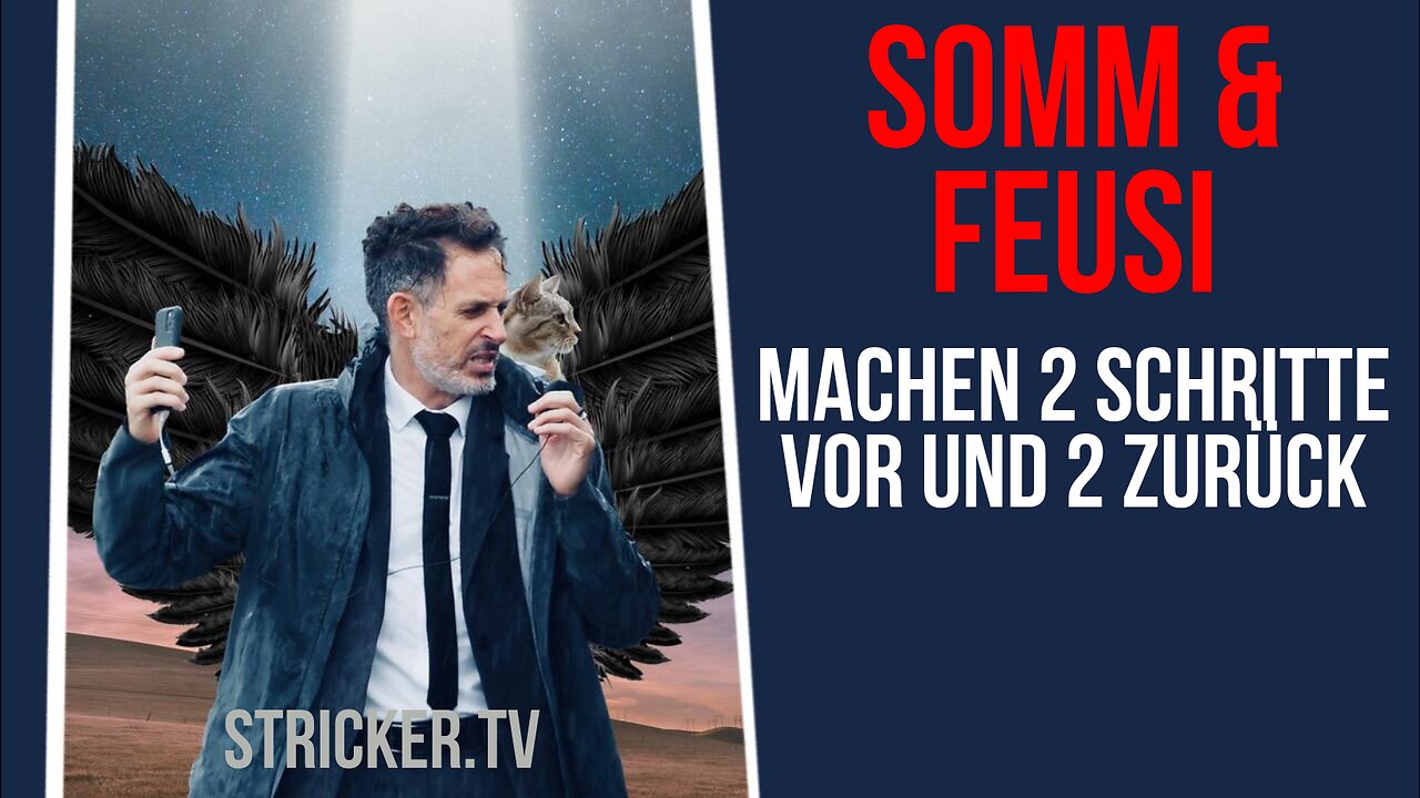 Somm & Feusi machen 2 Schritte vorwärts und 2 zurück