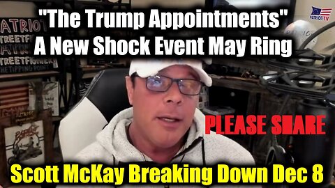 Scott McKay Breaking Down "The Trump Appointments" - A New Shock NEW EVENT RING