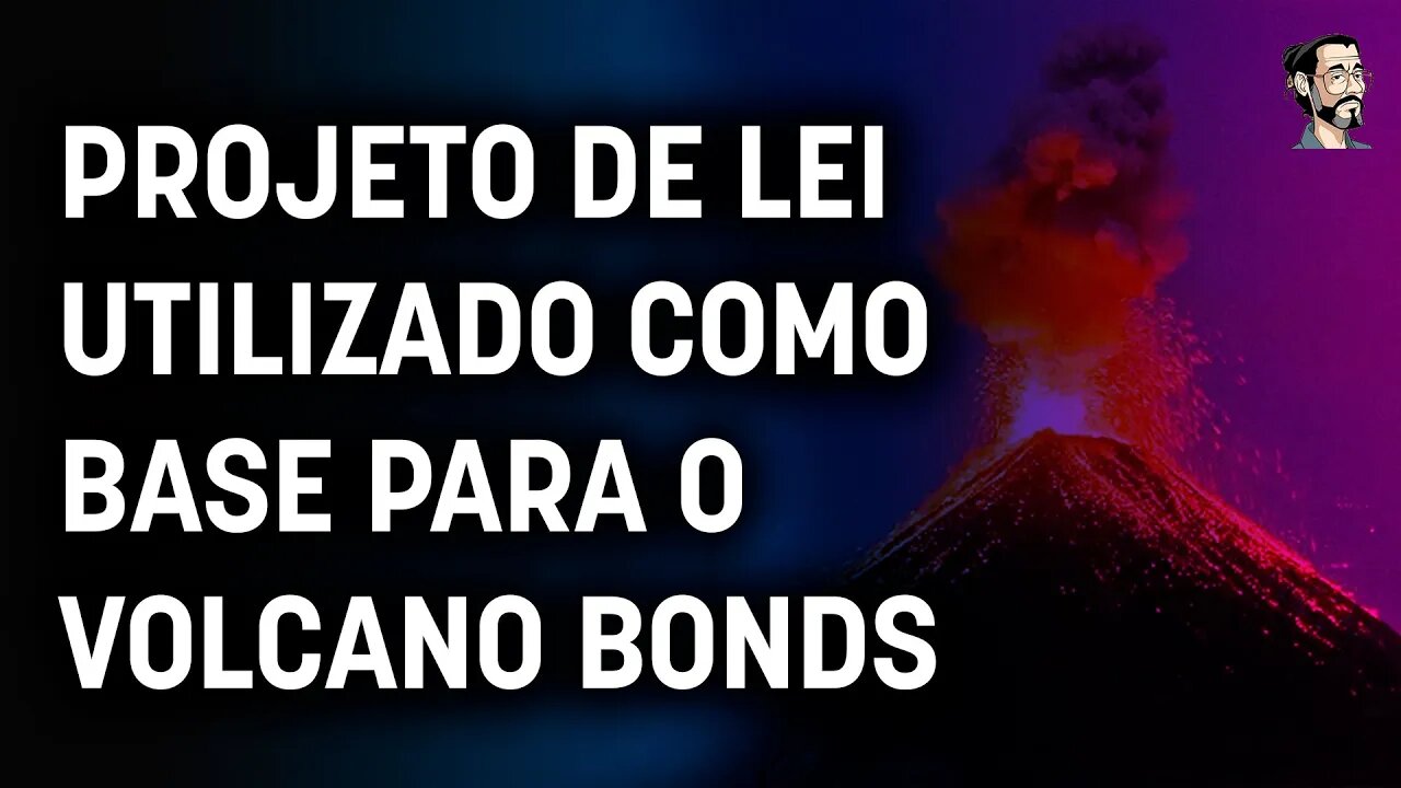 Projeto de lei de El Salvador dá início ao Vocano Bonds [Cortes - Morning Crypto]