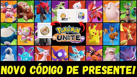 NOVO CÓDIGO DE PRESENTE COM MOEDAS E EMBLEMA DE OURO NO POKÉMON UNITE