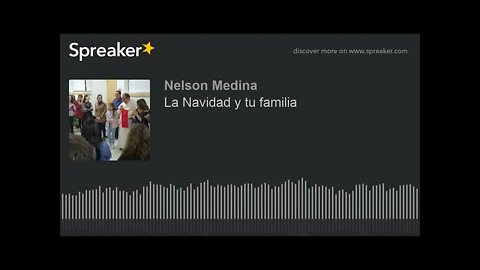 La Navidad y tu familia. Fray Nelson.