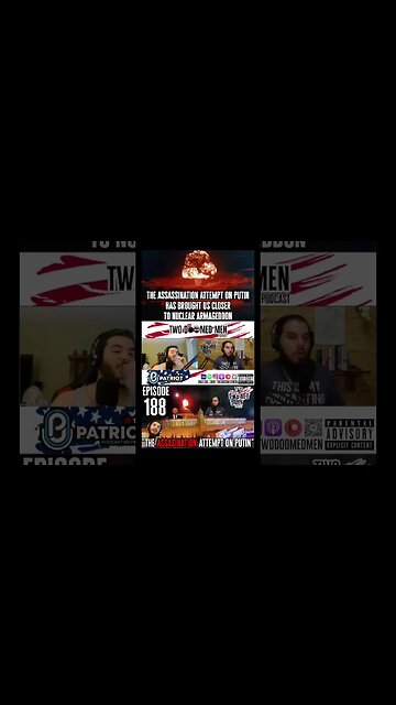 The assasination attempt on Putin has brought us closer to Nuclear Armageddon