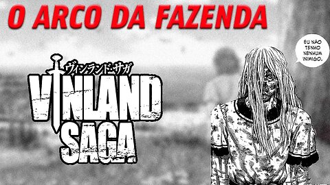 O ARCO DA FAZENDA EM VINLAND SAGA É SIMPLESMENTE INCRÍVEL!