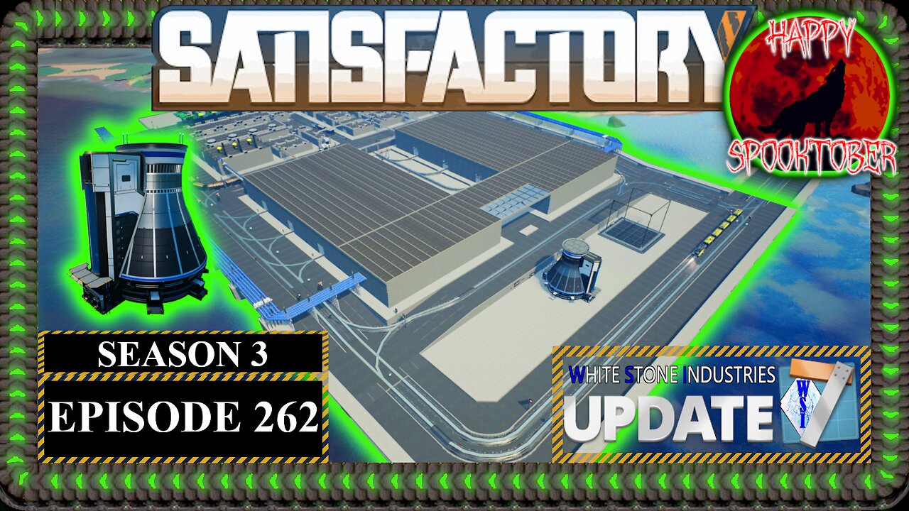 Modded | Satisfactory U7 | S3 Episode 262