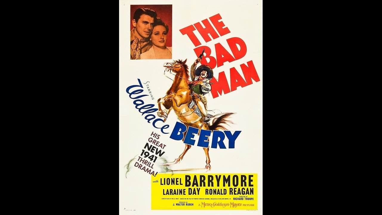 The Bad Man - 1941