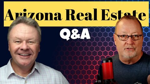 Arizona Real Estate and Lending Q&A