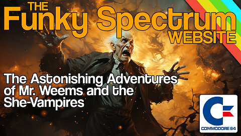 FUNKYSPECTRUM - The Astonishing Adventures Of Mr Weems And The She Vampires