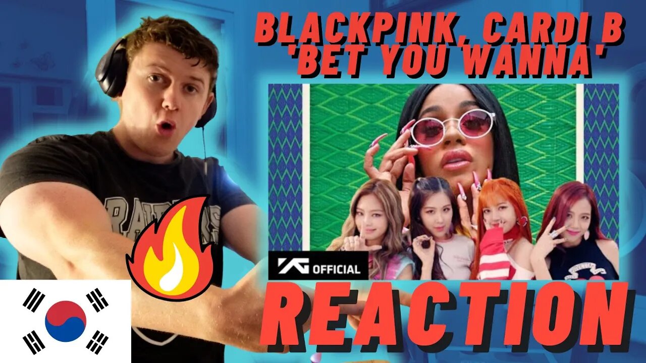 BLACKPINK, Cardi B - 'Bet You Wanna' M/V - IRISH REACTION