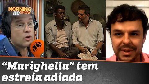 POLÊMICA pouca é bobagem: o adiamento da estreia do filme Marighella