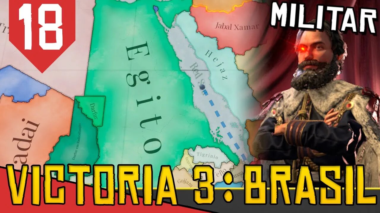 EGITO BRASILEIRO - Victoria 3 Brasil #18 [Gameplay PT-BR]