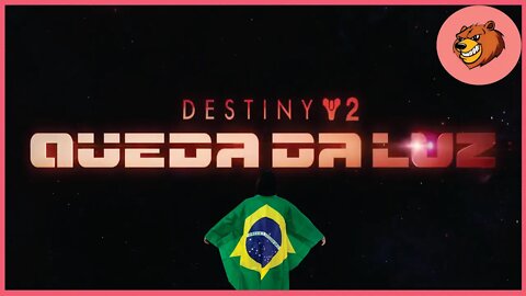 DESTINY 2 │ BUNDIE TROCA NOME SOMBRA PARA QUEDA DA LUZ NO BRASIL