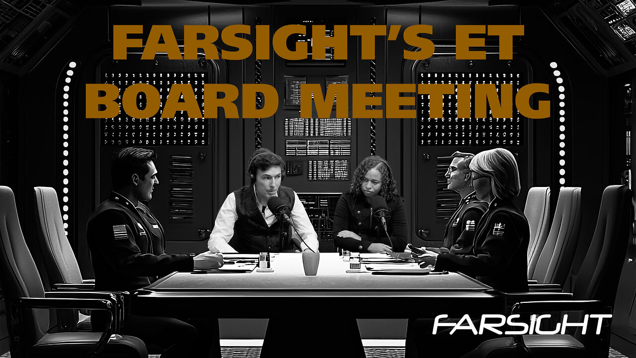 Farsight ET Board Meeting: The Crisis (September 2024)