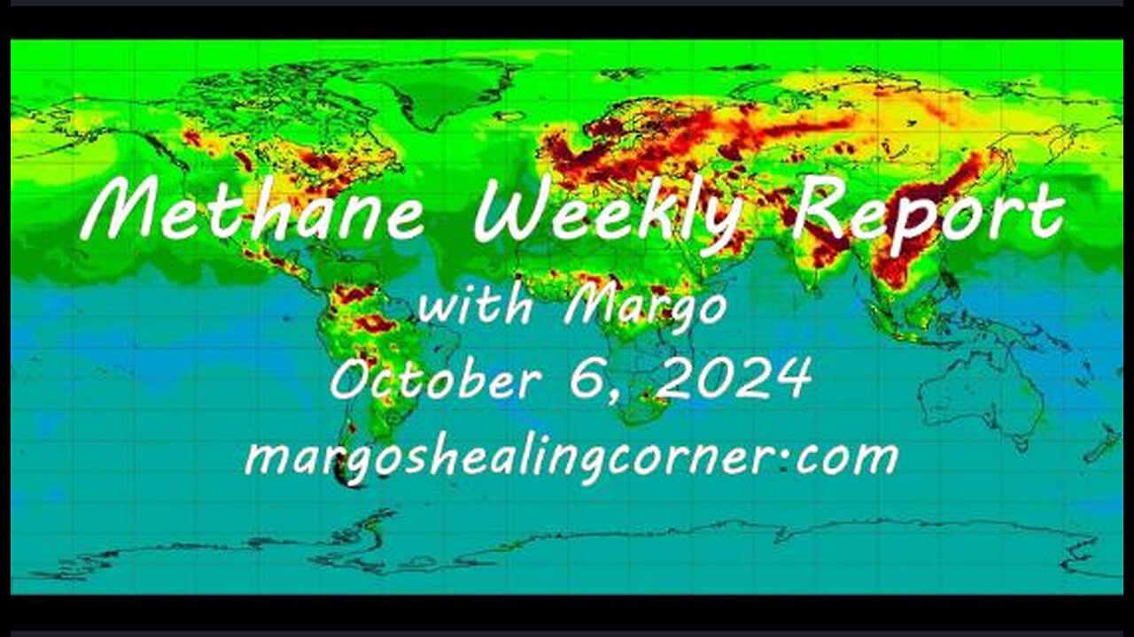 Methane Weekly Report with Margo (Oct. 6, 2024)