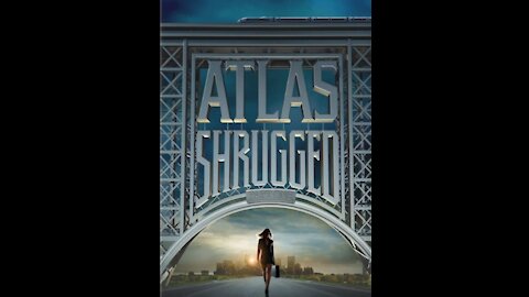 Atlas Shrugged Part 1