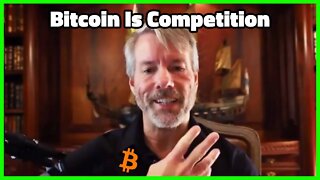 Bitcoin Is A Competition - MicroStrategy CEO Michael Saylor