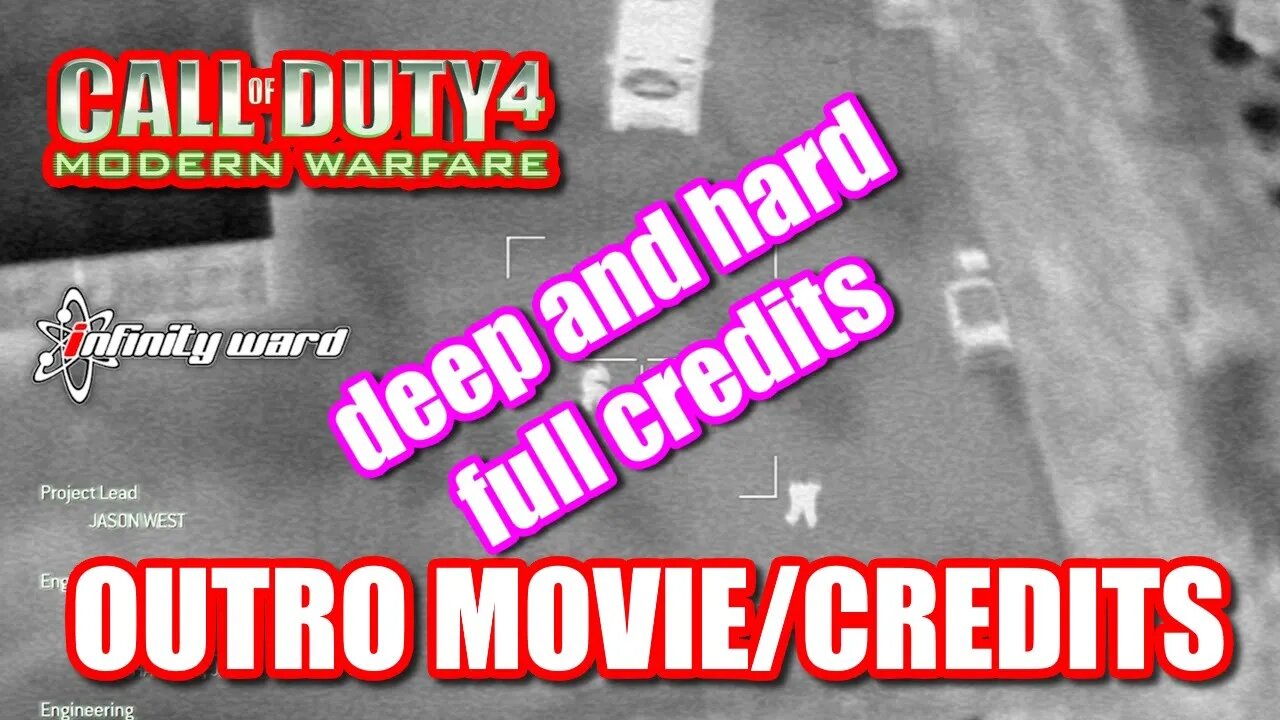 Call Of Duty 4: Modern Warfare 1 (2007) - Deep and Hard Song [Outro Song and Full Credits]