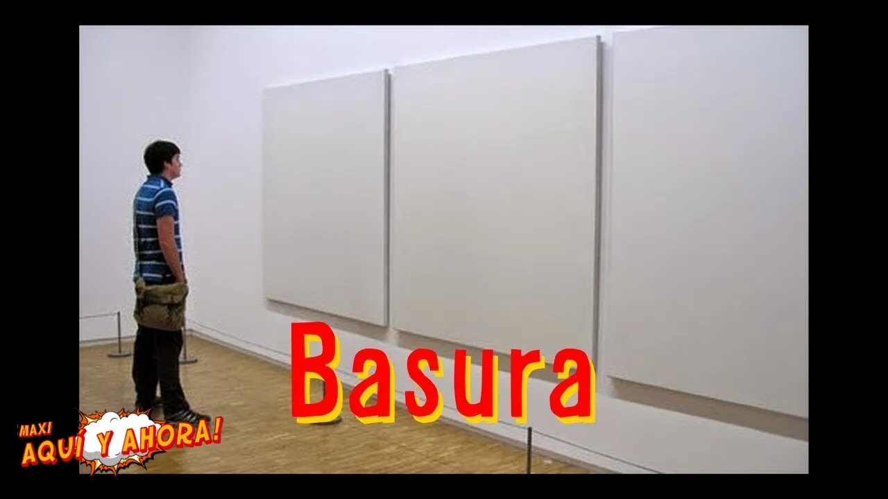 El Arte Conceptual es Basura - Maxi Aqui y Ahora